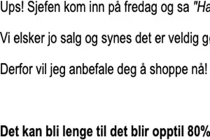 "Har det ikke vart lenge nok nå?" 👨