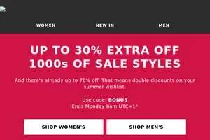 Sale, get up to 30% extra off 1000s of Sale styles