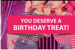 🎂 Wanna be spoiled for your birthday?