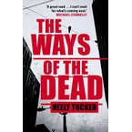 Ways of the Dead