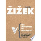 The Metastases of Enjoyment
