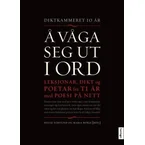 Å våga seg ut i ord (Innbundet)